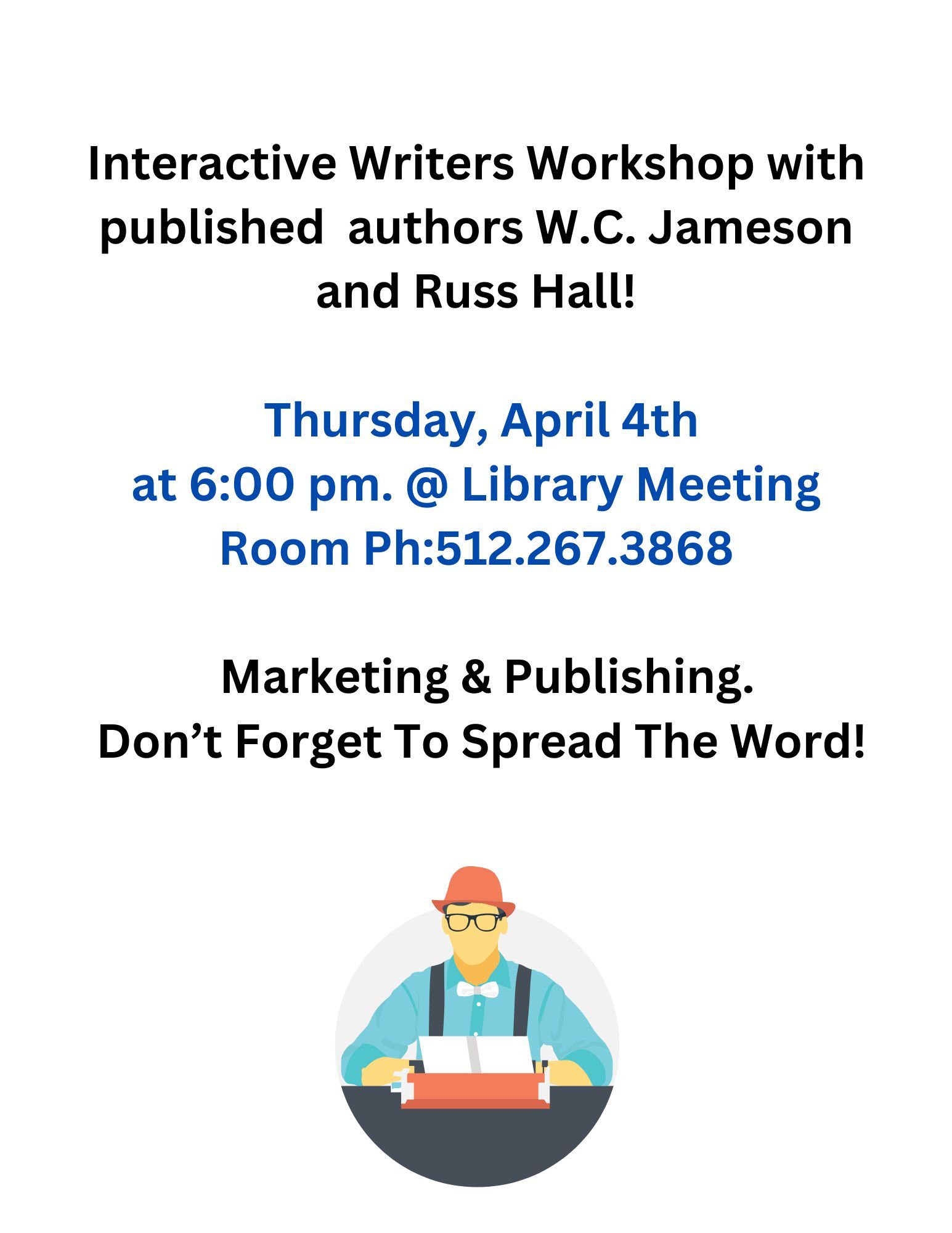 Writers Interactive Workshop April 4th