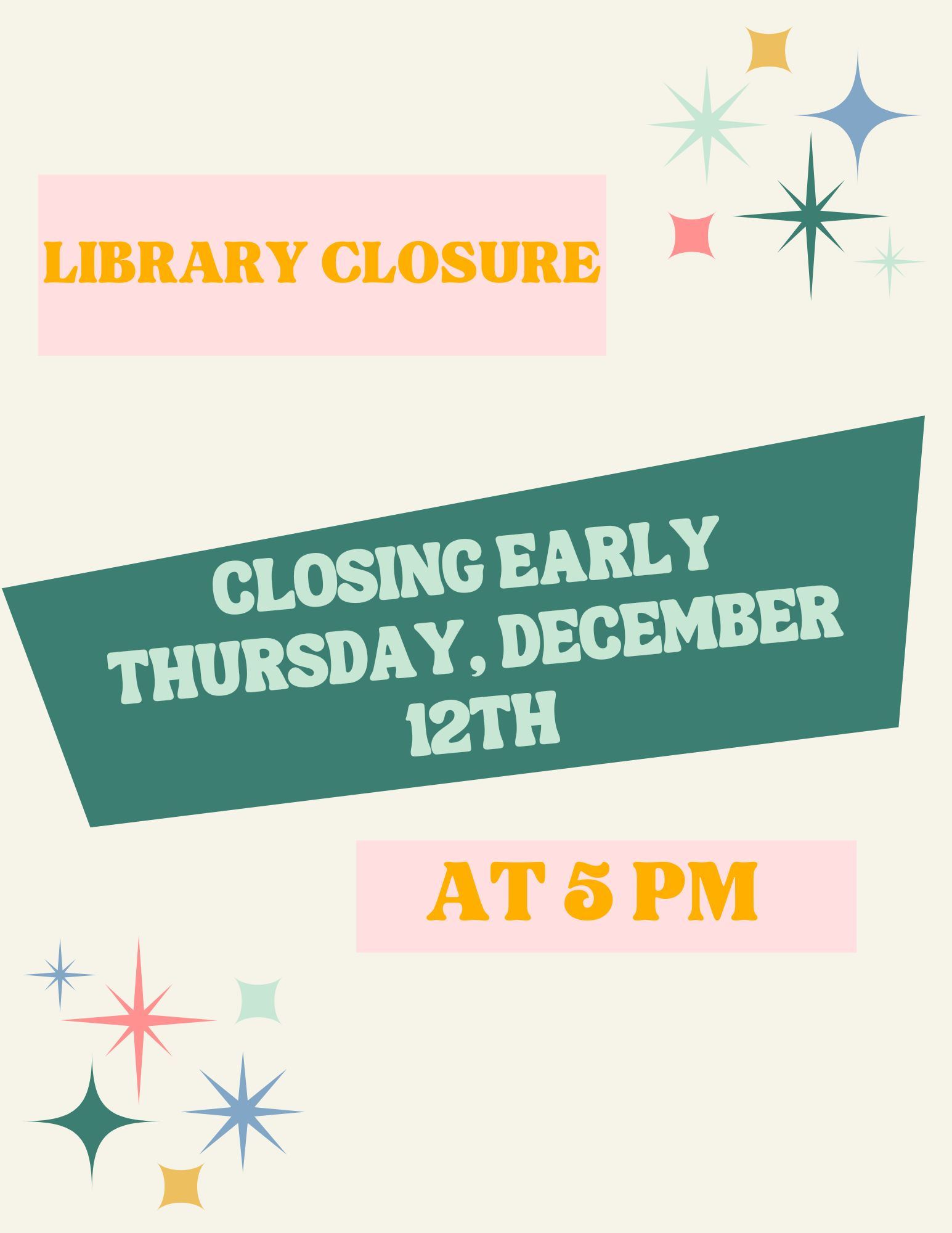 Early Closure Flyer