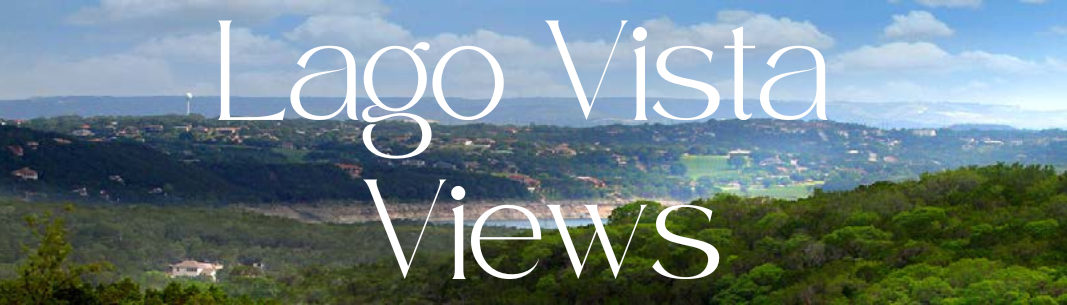 Lago Vista Views