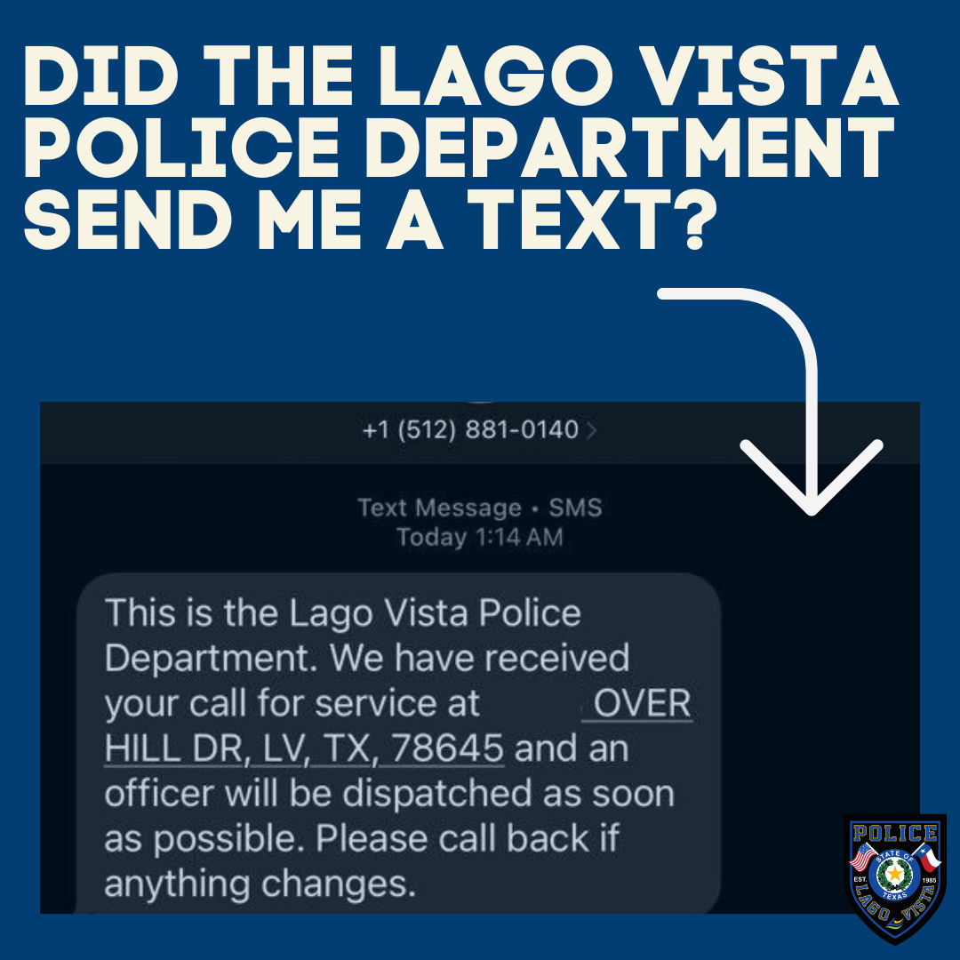 Graphic with a dark blue background featuring the question “Did the Lago Vista Police Department sen
